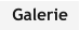 Galerie