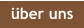 über uns